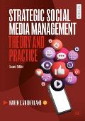 Strategic Social Media Management: Theory and Practice