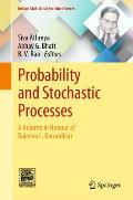 Probability and Stochastic Processes: A Volume in Honour of Rajeeva L. Karandikar