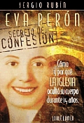 Eva Peron Secreto De Confesion Peron