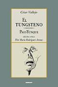 El tungsteno / Paco Yunque