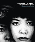 Yayoi Kusama: Obsesion Infinita