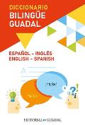 Diccionario Ingles Espanol Spanish English Guadal Bilingual Dictionary