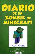 Diario de un zombie de Minecraft: Un libro no oficial sobre Minecraft