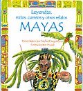 Leyendas Mitos Cuentos y Otros Relatos Mayas