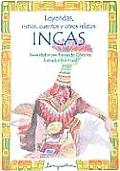 Leyendas Mitos Cuentos Y Incas