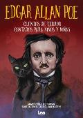 Edgar Allan Poe, Cuentos de Terror Contados Para Ni?os Y Ni?as