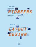 Pioneers Layout Design Paper Media Multimedia