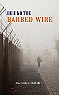 Behind the Barbed Wire