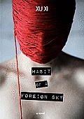 Habit of a Foreign Sky A Novel