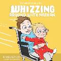 Whizzing Around with Nathan