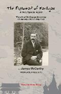 The Diplomat of Kashgar: A Very Special Agent: The Life of Sir George Macartney, 18 January 1867 - 19 May 1945