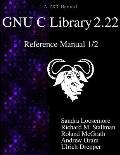 GNU C Library 2.22 Reference Manual 1/2