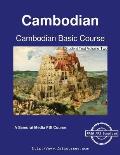 Cambodian Basic Course - Student Text Volume Two