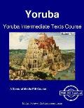 Yoruba Intermediate Texts Course - Student Text