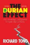 The Durian Effect