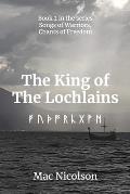 The King of The Lochlains