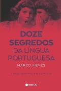 Doze Segredos da L?ngua Portuguesa
