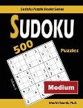 Sudoku: 500 Medium Puzzles