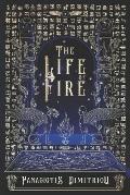 The Life of Fire