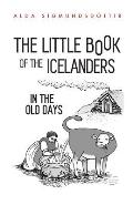 Little Book of the Icelanders in the Old Days