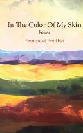 In The Color Of My Skin: Poems