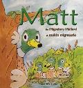 Matt: The Migratory Mallard * el azul?n migratorio