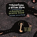 The Aventures of William Worm * Las aventuras de Guillermo Gusano: Tunnel Engineer * Ingeniero de t?neles