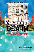 Death at the Voyager Hotel