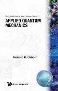 Applied Quantum Mechanics (V13)