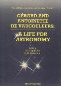 Gerard and Antoinette de Vaucouleurs: A Life for Astronomy