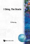 I Ching, the Oracle