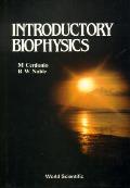 Introductory Biophysics