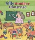 Silly Number Nonsense (Silly Word and Number Stories)