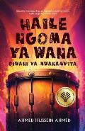 Haile Ngoma ya Wana: Diwani Ya Mwanamvita