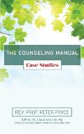 The Counseling Manual: Case Studies