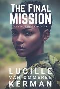 The Final Mission: A spy thriller Novel (Book 2)