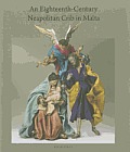 An Eighteenth-Century Neapolitan Crib in Malta: The Evolution of the Italian Crib: A Threshold to the Bourbon Crib