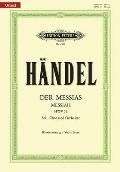 Messiah Hwv 56 (Vocal Score): Oratorio for Satb Soli, Choir and Orchestra (Ger/Eng)
