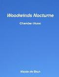 Woodwinds Nocturne: Chamber Music