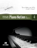 M?todo Piano Notion Libro 4: Las melod?as m?s bellas de todo el mundo