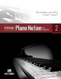 M?todo Piano Notion Libro 2: Las melod?as m?s bellas de todo el mundo