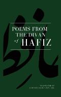 Poems from the Divan of Hafiz: Easy to Read Layout