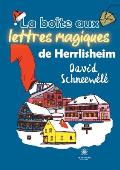 La bo?te aux lettres magiques de Herrlisheim