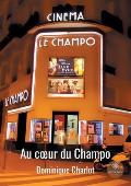 Au coeur du Champo