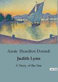 Judith Lynn: A Story of the Sea