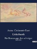 Unkebunk: Ein Roman aus den achtziger Jahren
