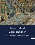 Colas Breugnon: Un roman de Romain Rolland