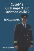 Covid-19: Quel impact sur l'aviation civile: L'aviation commerciale durant la d?cennie 2020