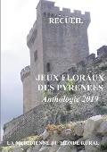 Jeux Floraux des Pyr?n?es - Anthologie 2019