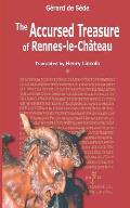 The Accursed Treasure of Rennes-le-Chateau